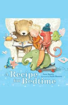 Bedtime Story Books - A Recipe for Bedtime