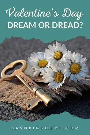 What Do You Think of Valentine's Day - Dream or Dread?